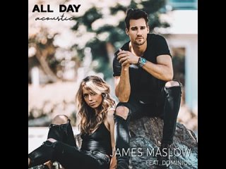 all day (acoustic version) (feat. dominique)